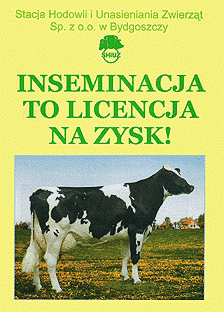 Inseminacja to licencja na zysk